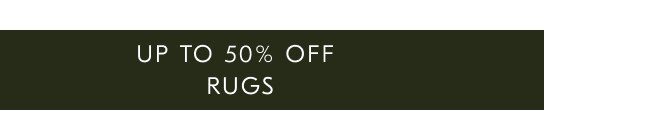 Up to 50% off rugs