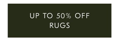 Up to 50% off rugs